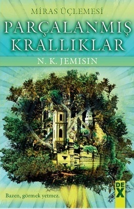 Parçalanmış Krallıklar (2013) by N.K. Jemisin