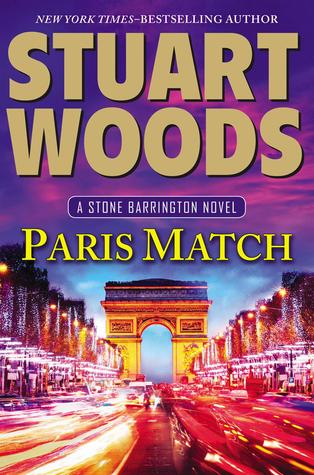 Paris Match (2014) by Stuart Woods