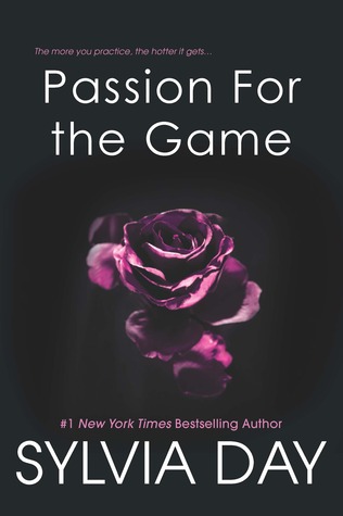 Passion for the Game (2012) by Sylvia Day