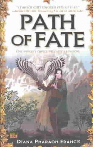 Path of Fate (2003) by Diana Pharaoh Francis