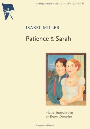 Patience & Sarah (2005) by Emma Donoghue