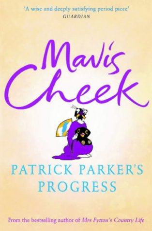 Patrick Parker's Progress (2005) by Mavis Cheek