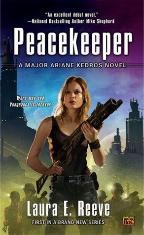 Peacekeeper (2008) by Laura E. Reeve