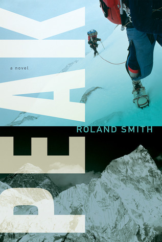 Peak (2007) by Roland Smith