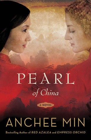 Pearl of China (2009) by Anchee Min