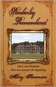 Pemberley Remembered (2007) by Mary Lydon Simonsen