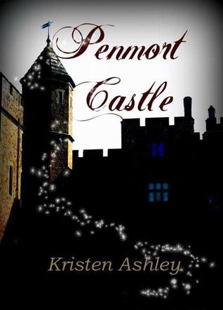 Penmort Castle (2013) by Kristen Ashley