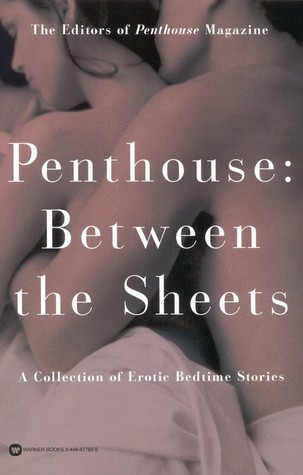Penthouse: Between the Sheets (2001) by Penthouse Magazine