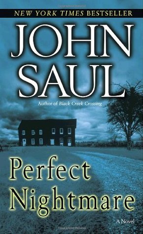 Perfect Nightmare (2006) by John Saul