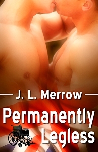 Permanently Legless (2012) by J.L. Merrow