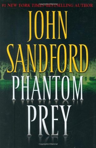 Phantom Prey (2008) by John Sandford