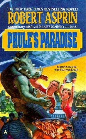 Phule's Paradise (1992) by Robert Asprin