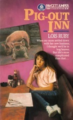 Pig-out Inn (1988) by Lois Ruby