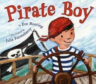 Pirate Boy (2011) by Eve Bunting