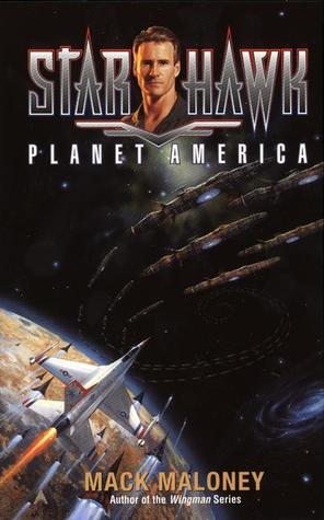 Planet America (2001) by Mack Maloney