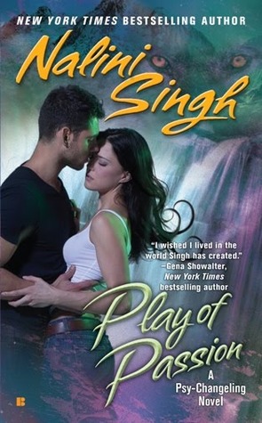 Play of Passion (2010) by Nalini Singh