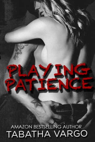 Playing Patience (2013) by Tabatha Vargo