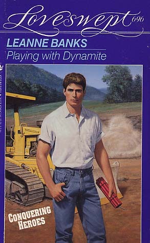 Playing with Dynamite (1994) by Leanne Banks