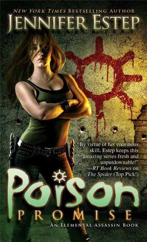 Poison Promise (2014) by Jennifer Estep