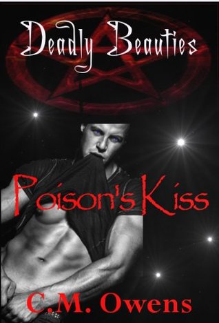 Poison's Kiss (2014) by C.M. Owens