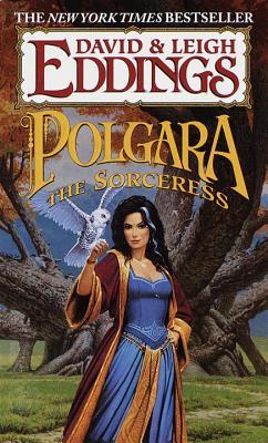 Polgara the Sorceress (1998) by David Eddings