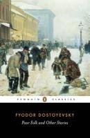 Poor Folk and Other Stories (1988) by Fyodor Dostoyevsky