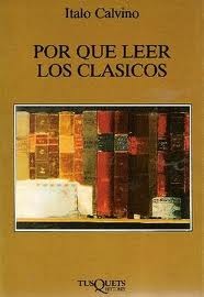 Por qué leer los clásicos (1992) by Italo Calvino