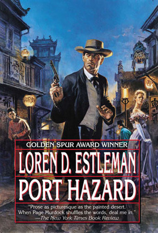 Port Hazard (2004) by Loren D. Estleman