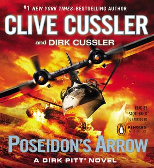 Poseidon's Arrow (2012) by Clive Cussler