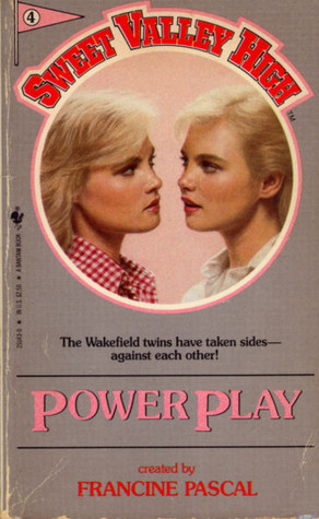 Power Play (1984) by Francine Pascal
