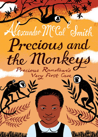 Precious and the Monkeys (2011) by Alexander McCall Smith