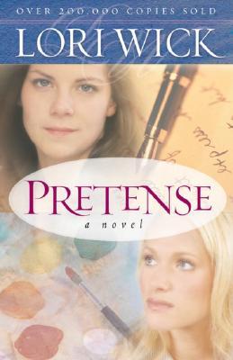 Pretense (2005) by Lori Wick