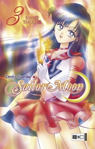 Pretty Guardian Sailor Moon 03 (2011) by Naoko Takeuchi