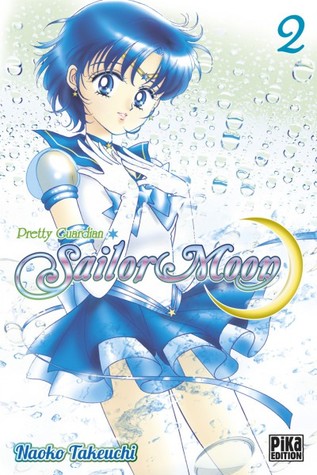 Pretty Guardian Sailor Moon, Tome 2 (2012) by Naoko Takeuchi
