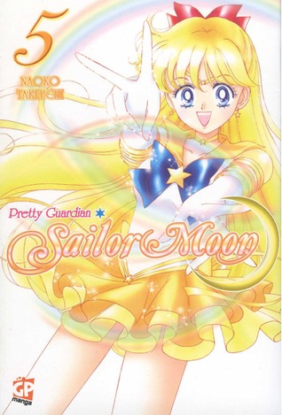 Pretty Guardian Sailor Moon, vol. 05 (2011) by Naoko Takeuchi