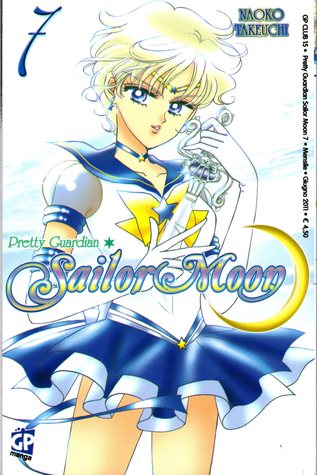 Pretty Guardian Sailor Moon, vol. 07 (2011) by Naoko Takeuchi