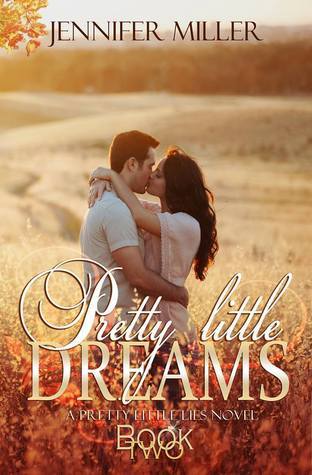 Pretty Little Dreams (2014) by Jennifer    Miller