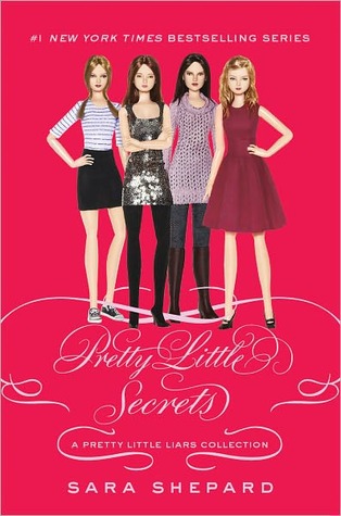 Pretty Little Secrets (2012) by Sara Shepard