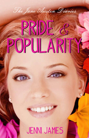 Pride & Popularity (2011) by Jenni James
