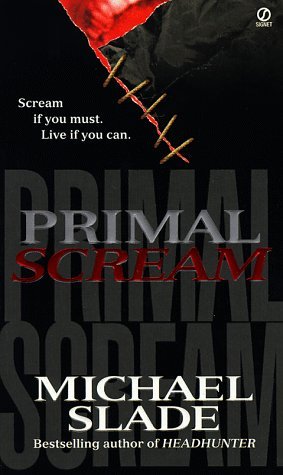Primal Scream (1998) by Michael Slade