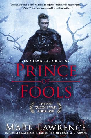 Prince of Fools (2014) by Mark  Lawrence