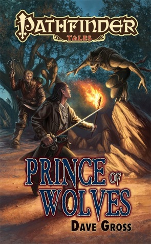Prince of Wolves (2010) by Dave Gross