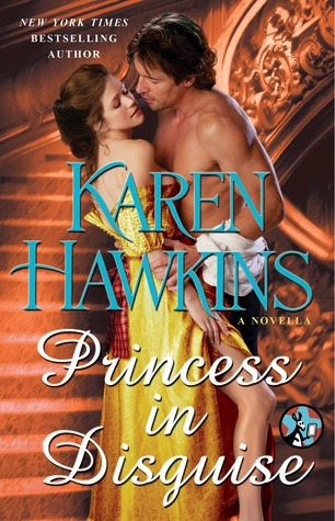 Princess in Disguise (2013) by Karen Hawkins