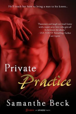 Private Practice (2013) by Samanthe Beck
