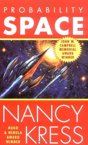 Probability Space (2004) by Nancy Kress
