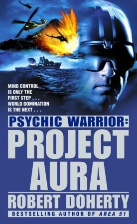 Project Aura (2001) by Bob Mayer