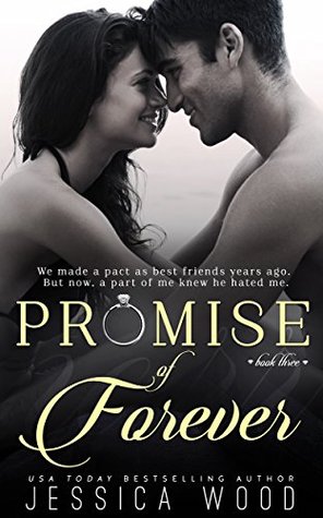 Promise of Forever (2015) by Jessica Wood