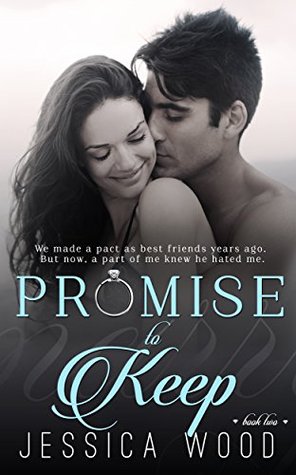 Promise to Keep (2015) by Jessica Wood