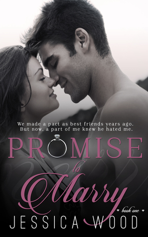 Promise to Marry (2015) by Jessica Wood