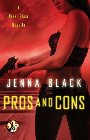Pros and Cons (2013) by Jenna Black